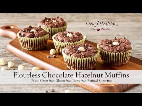 Paleo Flourless Chocolate Hazelnut Muffins Recipe | Living Healthy With Chocolate