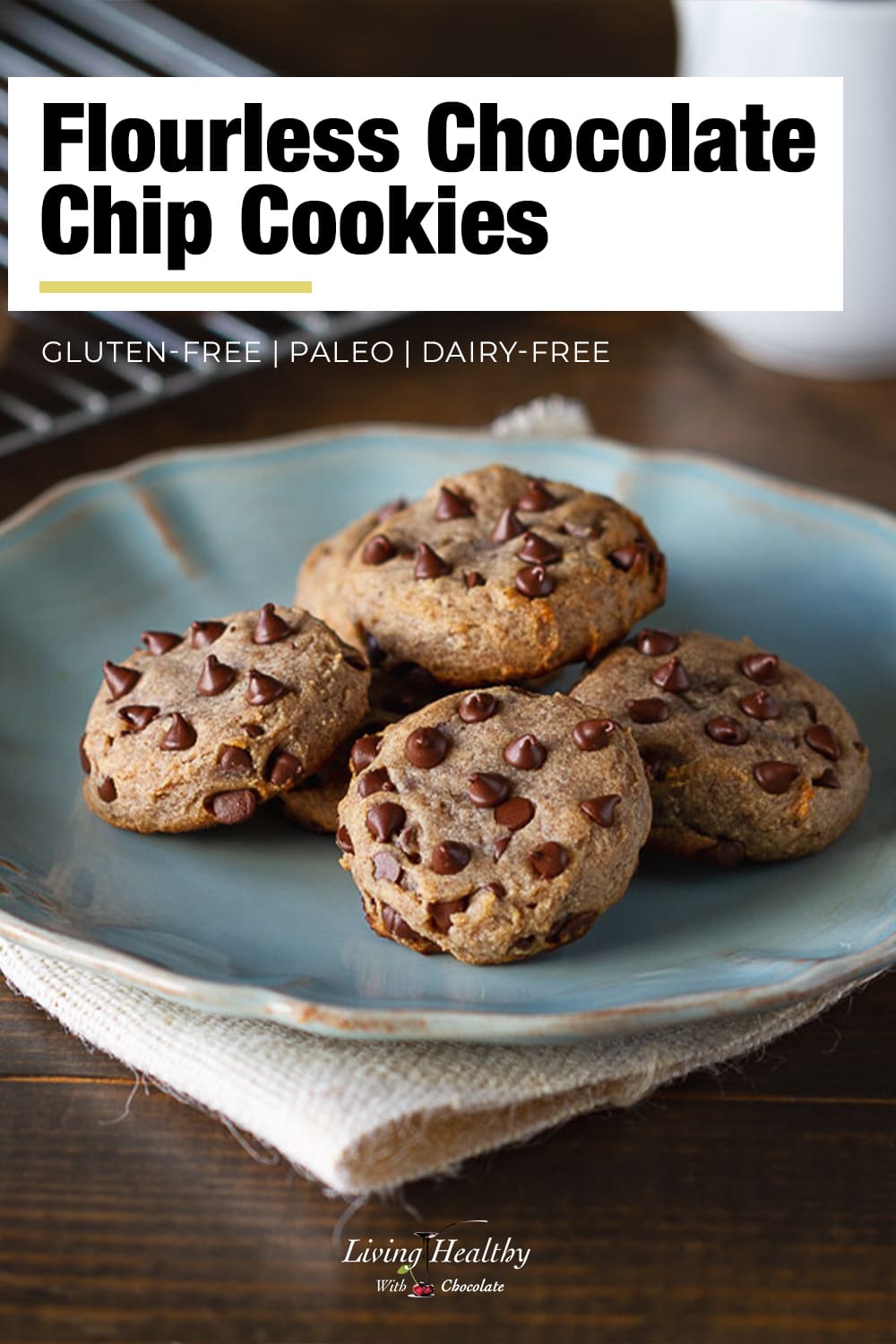 Flourless Chocolate Chip Cookies