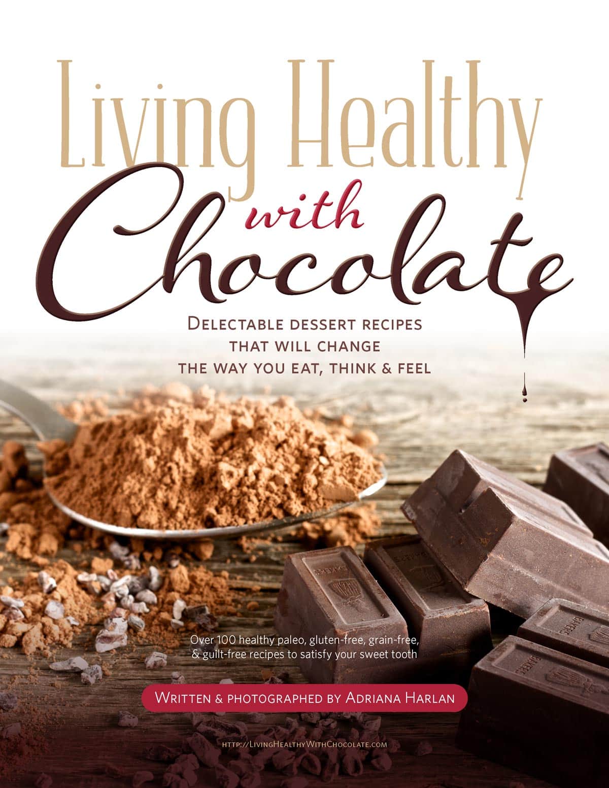 book cover of e-book by Adriana Harlan called Living Healthy with Chocolate 