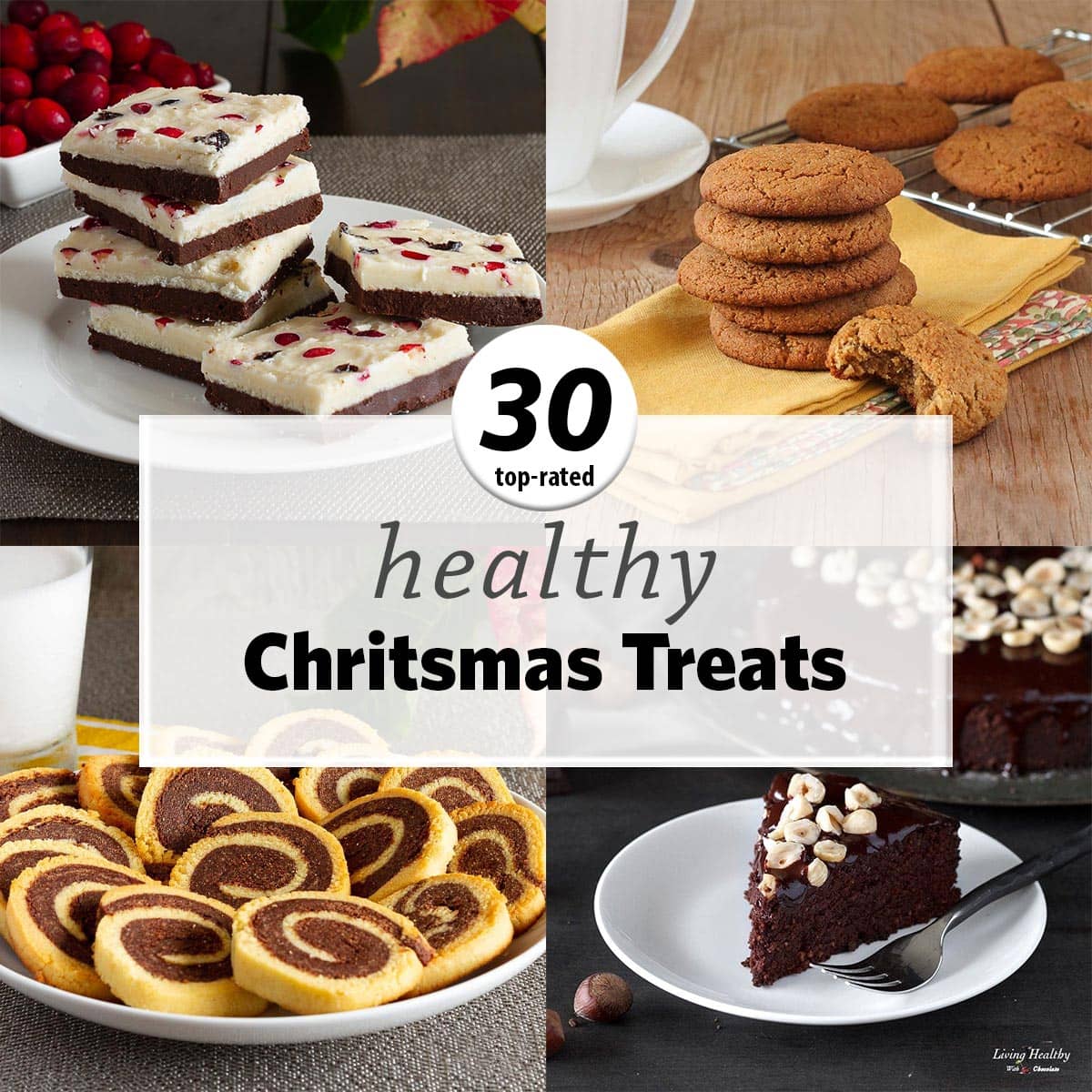 collage of four Christmas desserts including peppermint bar, pinwheel cookies, hazelnut cake and ginger cookies.